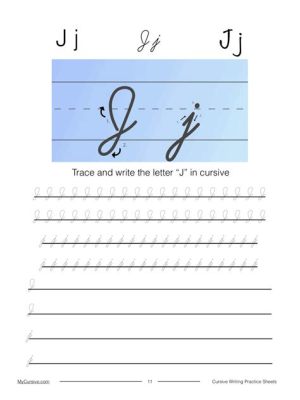 How to Do a Lowercase J in Cursive: A Detailed Exploration