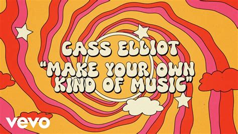 what movie is make your own kind of music in? the film's score was composed by a talented musician who not only wrote the soundtrack but also played instruments during the recording sessions.